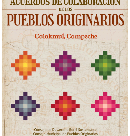 Acuerdos Municipales de Colaboración de los Pueblos Originarios de Calakmul, Campeche