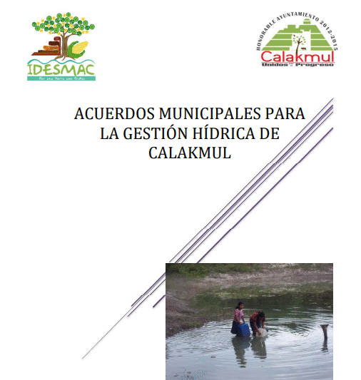 Acuerdos Municipales de Colaboración para la Gestión Hídrica de Calakmul, Campeche