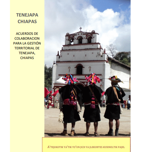 Acuerdos de Colaboración para la Gestión Territorial Municipal  Tenejapa Chiapas