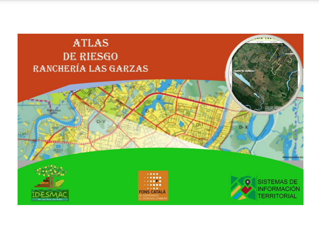 Atlas de Riesgo Comunitario de la Ranchería Las Garzas