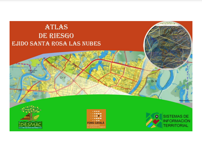 Atlas de Riesgo Comunitario del Ejido Santa Rosa Las Nubes