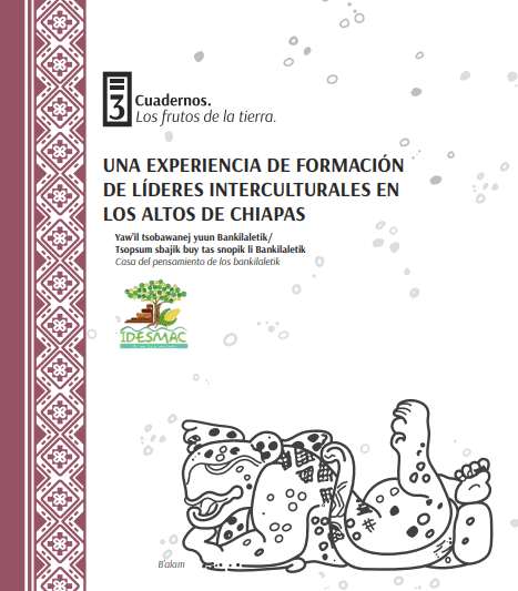 Cuaderno 3 Una Experiencia de formación de líderes interculturales en los Altos de Chiapas