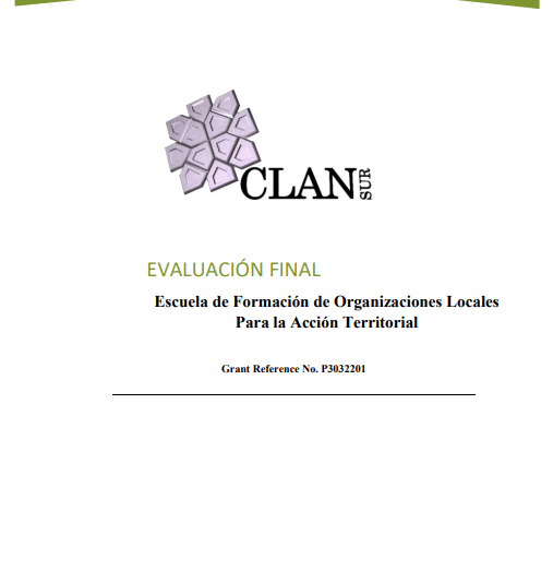 Evaluación Final. Escuela de Formación de Organizaciones Locales para la Acción Territorial