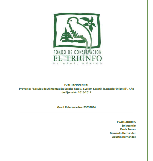 Evaluación final del proyecto Círculos de alimentación escolar Fase 1. Sve’em Koxetik (Comedor infantil)