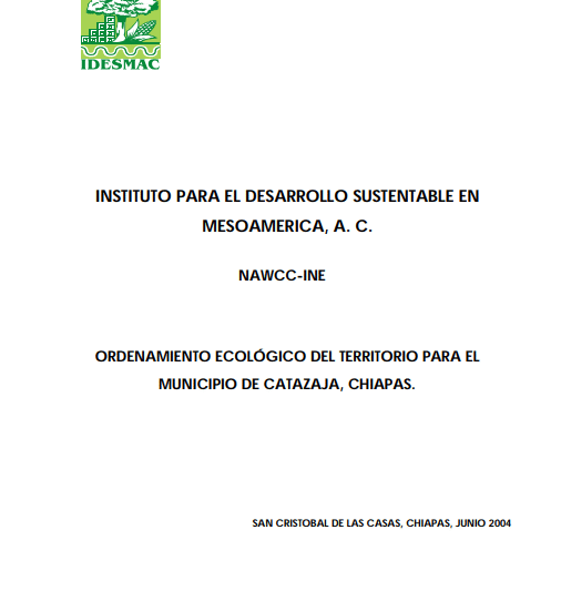 Ordenamiento Ecológico del Territorio para el Municipio de Catazajá, Chiapas